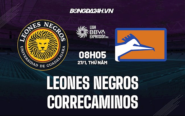 Nhận định soi kèo Leones Negros vs Correcaminos Hạng 2 Mexico