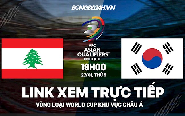 Link xem trực tiếp Lebanon vs Hàn Quốc (27/1/2022)