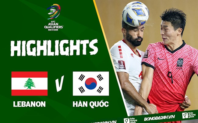 Video Lebanon vs Hàn Quốc 271 Vòng loại World Cup 2022 hình ảnh