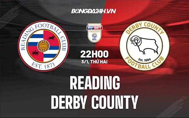 Soi kèo Reading vs Derby County Hạng Nhất Anh 2021/22
