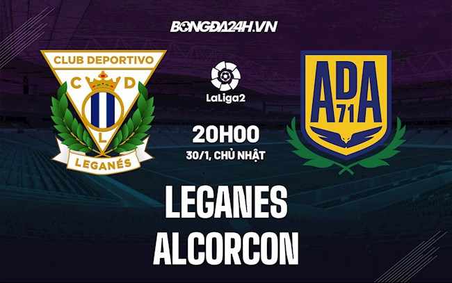 Soi kèo Leganes vs Alcorcon Hạng 2 Tây Ban Nha 2021/22 Soi kèo Leganes vs Alcorcon Hạng 2 Tây Ban Nha 2021/22