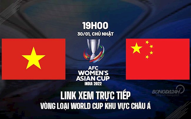 VTV6 trực tiếp bóng đá Nữ Việt Nam vs Trung Quốc tứ kết Asian Cup 2022 việt nam vs trung quốc trực tiếp kênh nào