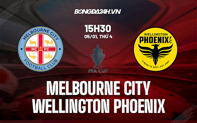 Melbourne City vs Wellington Phoenix Melbourne City vs Wellington Phoenix