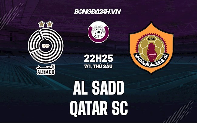 Nhận định Al-Sadd vs Qatar SC 22h25 ngày 7/1 (VĐQG Qatar 2021/22)
