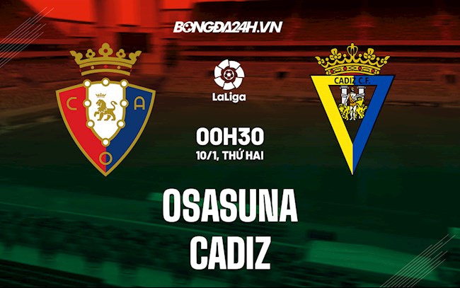 Osasuna VS Cadiz