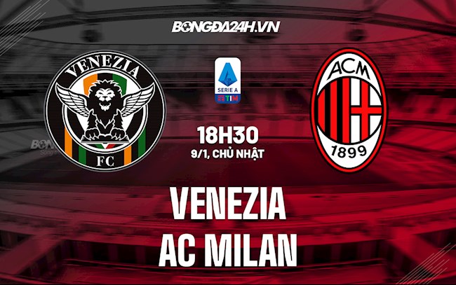 Venezia VS AC Milan Venezia VS AC Milan
