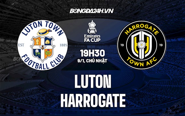 Soi kèo Luton vs Harrogate Cúp FA Anh 2021/22