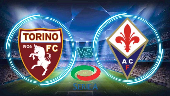 Nhận định,  Torino vs Fiorentina 23h00 ngày 10/1 (VĐQG Italia 2021/22)