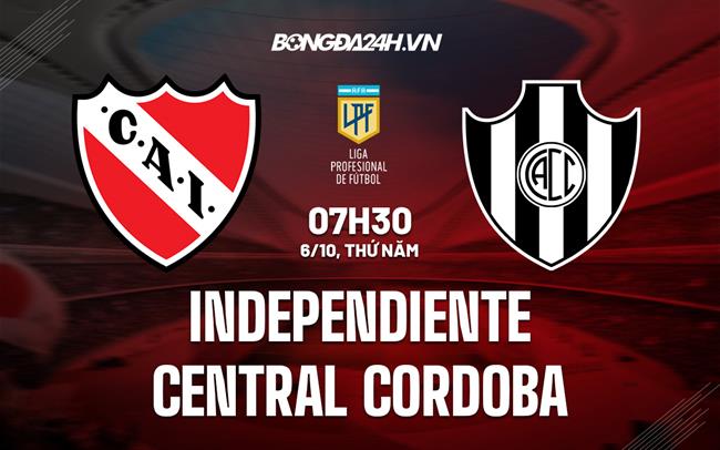 Nhận định Independiente vs Central Cordoba 7h30 ngày 6/10 (VĐQG Argentina 2022)