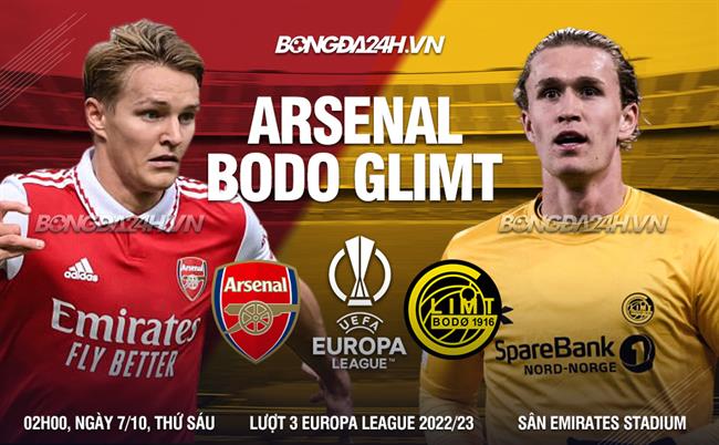 Arsenal thắng áp đảo Bodo Glimt tại Europa League 2022/23