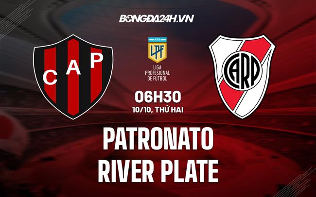 Nhận định Patronato vs River Plate 6h30 ngày 10/10 (VĐQG Argentina 2022/23)