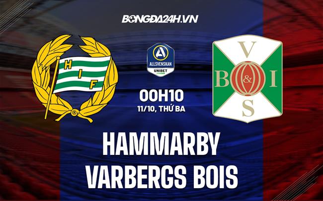 Nhận định Hammarby vs Varbergs BoIS 0h10 ngày 11/10 (VĐQG Thụy Điển 2022)