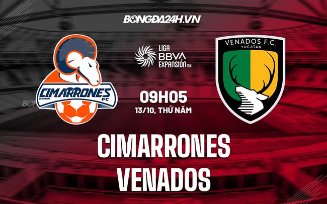 Nhận định Cimarrones vs Venados 9h05 ngày 13/10 (Hạng 2 Mexico 2022)