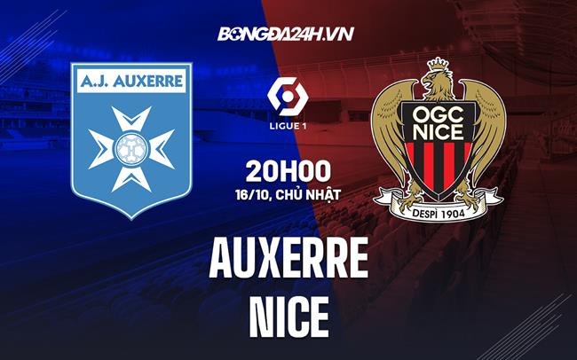 Nhận định,  Auxerre vs Nice 20h00 ngày 16/10 (VĐQG Pháp 2022/23)