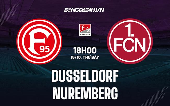 Nhận định Dusseldorf vs Nurnberg 18h00 ngày 15/10 (Hạng 2 Đức 2022/23)