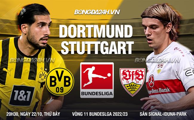 Nhận định bóng đá Dortmund vs Stuttgart 20h30 ngày 22/10 (Bundesliga 2022/23)