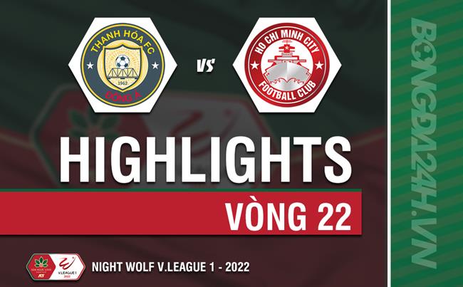 Video tổng hợp: Thanh Hóa 1-2 TPHCM (Vòng 22 V.League 2022)