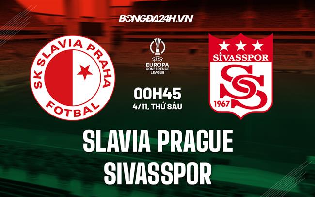Nhận định Slavia Prague vs Sivasspor 0h45 ngày 4/11 (Europa Conference League 2022/23))