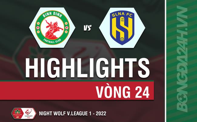 Video Binh dinh vs SLNA (Vong 24 V.League 2022)