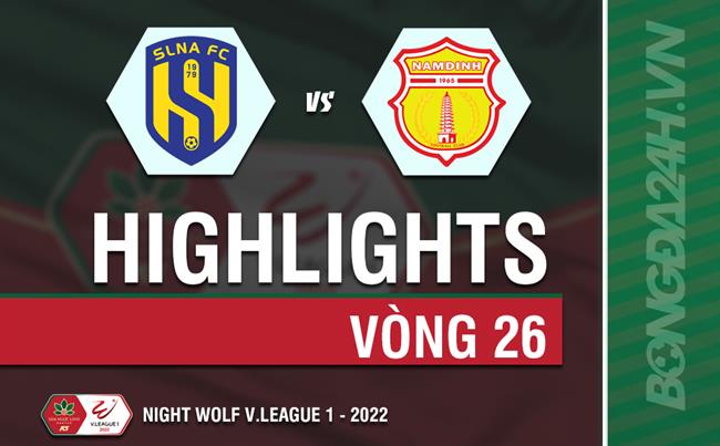 Video SLNA vs Nam dinh (Vong 26 V.League 2022)