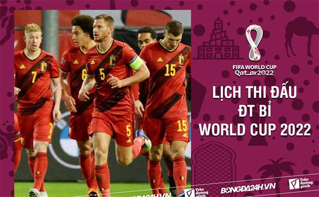 Lịch thi đấu của ĐT Bỉ tại VCK World Cup 2022 đầy đủ nhất