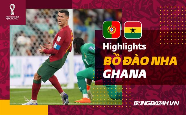 Link xem Video bóng đá Bồ Đào Nha vs Ghana: Thắng hú hồn!