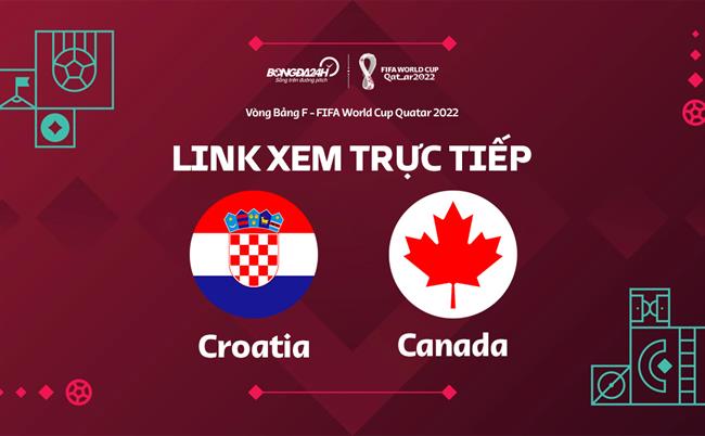 Trực tiếp bóng đá World Cup 2022: Croatia vs Canada link xem VTV2