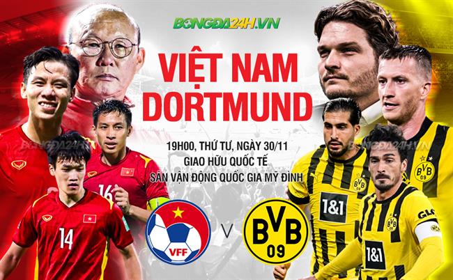 Trực tiếp bóng đá Việt Nam vs Dortmund 19h00 ngày 30/11 (Giao hữu quốc tế)