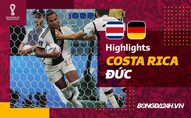 Video bàn thắng Costa Rica - Đức: Cả hai sẽ gặp nhau ở... sân bay
