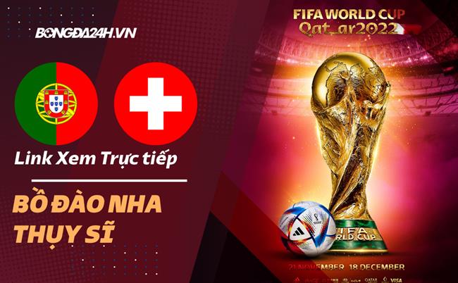 Truc tiep Bo dao Nha vs Thuy Si link xem World Cup 2022 Să ți-o dau?