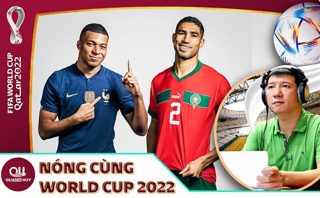 BLV Quang Huy nhận định trận bán kết Pháp vs Morocco ra sao?