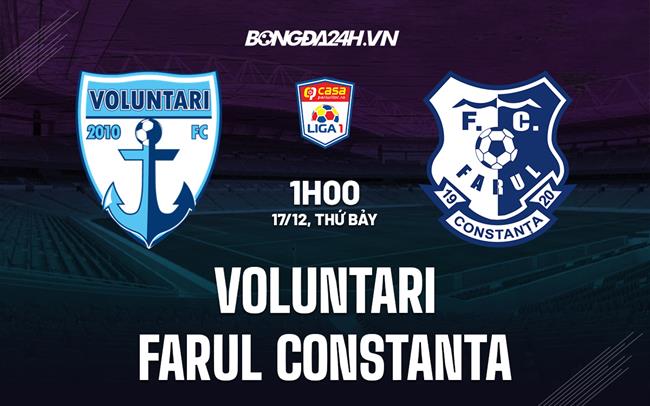 Nhận định Voluntari vs Farul Constanta 01h00 ngày 17/12 (VĐQG Romania 2022/23)