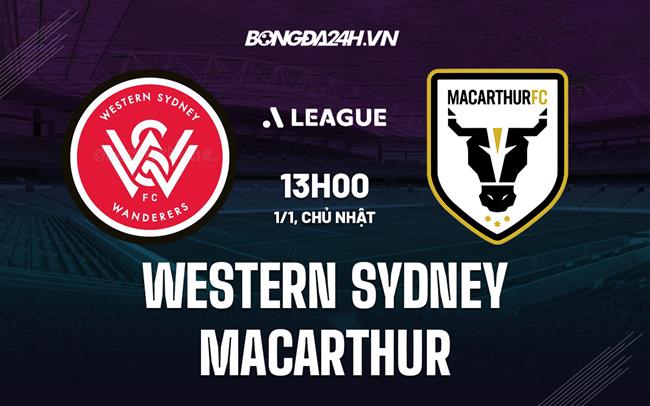 Nhận định Western Sydney vs Macarthur 13h00 ngày 1/1 (VĐQG Australia 2022/23)
