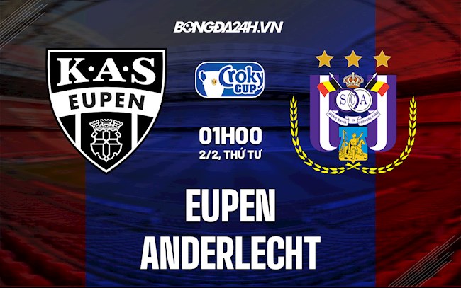 Nhận định bóng đá Eupen vs Anderlecht