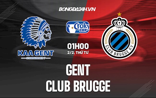 Nhận định bóng đá Gent vs Club Brugge