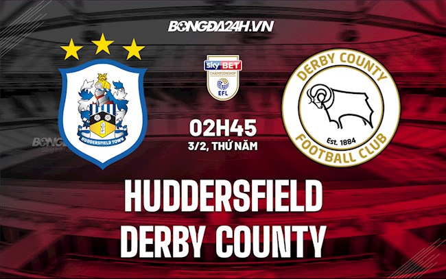 Soi kèo Huddersfield vs Derby County Hạng Nhất Anh 2021/22