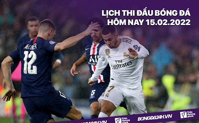 LỊCH THI ĐẤU BÓNG ĐÁ HÔM NAY 1522022 PSG vs Real Madrid hình ảnh