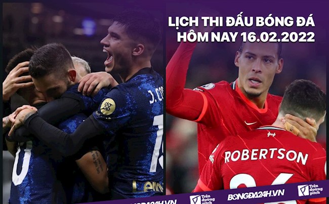 LỊCH THI ĐẤU BÓNG ĐÁ HÔM NAY 162 Inter Milan vs Liverpool hình ảnh