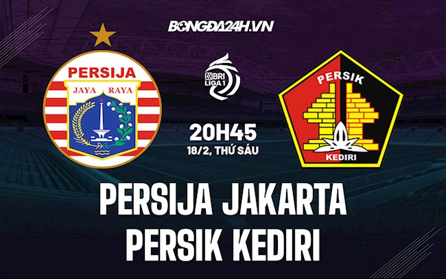Soi kèo Persija Jakarta vs Persik Kediri VĐQG Indonesia 2021/22 Soi kèo Persija Jakarta vs Persik Kediri VĐQG Indonesia 2021/22