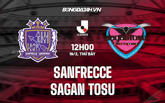 Soi kèo Sanfrecce vs Sagan Tosu VĐQG Nhật Bản