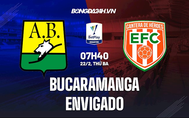Nhận định, dự đoán Bucaramanga vs Envigado 7h40 ngày 22/2 (VĐQG Colombia 2021/22)