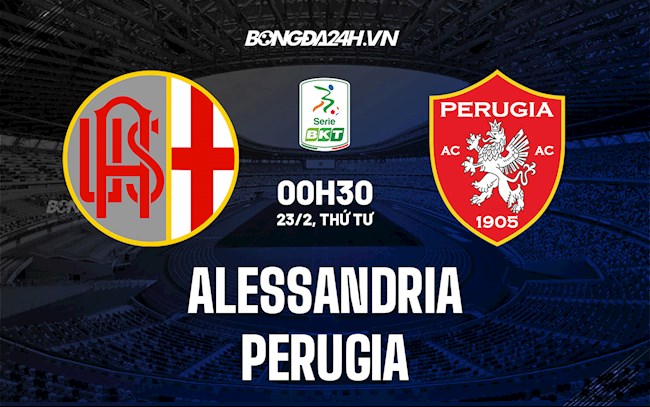 Soi kèo Alessandria vs Perugia Hạng 2 Italia Soi kèo Alessandria vs Perugia Hạng 2 Italia