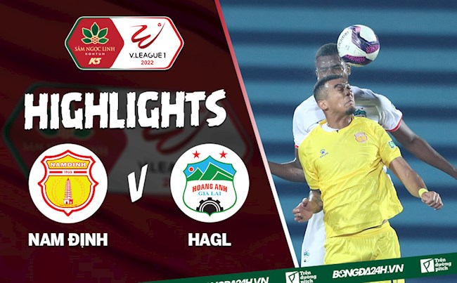 Video Nam Định vs HAGL (Vòng 1 V.League 2022)