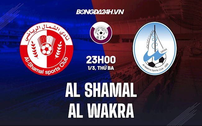 Nhận định bóng đá Al-Shamal vs Al-Wakra 23h00 ngày 1/3 (VĐQG Qatar 2021/22)