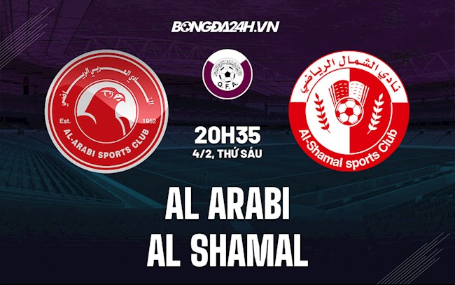 Soi kèo Al-Arabi vs Al-Shamal VĐQG Qatar 2021/22 Soi kèo Al-Arabi vs Al-Shamal VĐQG Qatar 2021/22