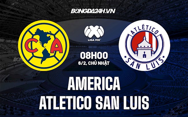 Soi kèo America vs Atletico San Luis VĐQG Mexico 2021/22 Soi kèo America vs Atletico San Luis VĐQG Mexico 2021/22