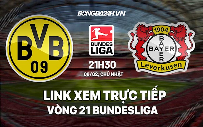 Link xem trực tiếp Dortmund vs Leverkusen 21h30 ngày 62 ở đâu hình ảnh