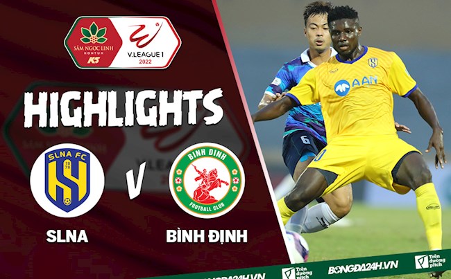 Video SLNA vs Bình Định (Vòng 2 V.League 2022)