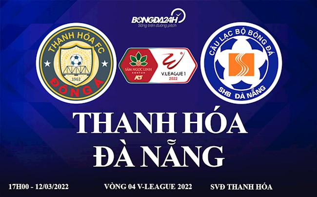Trực tiếp Thanh Hóa vs Đà Nẵng V-League 2022 link xem trên VTV6