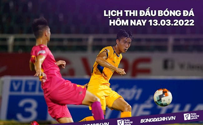 LỊCH THI ĐẤU BÓNG ĐÁ HÔM NAY 1332022 Sài Gòn vs SLNA hình ảnh